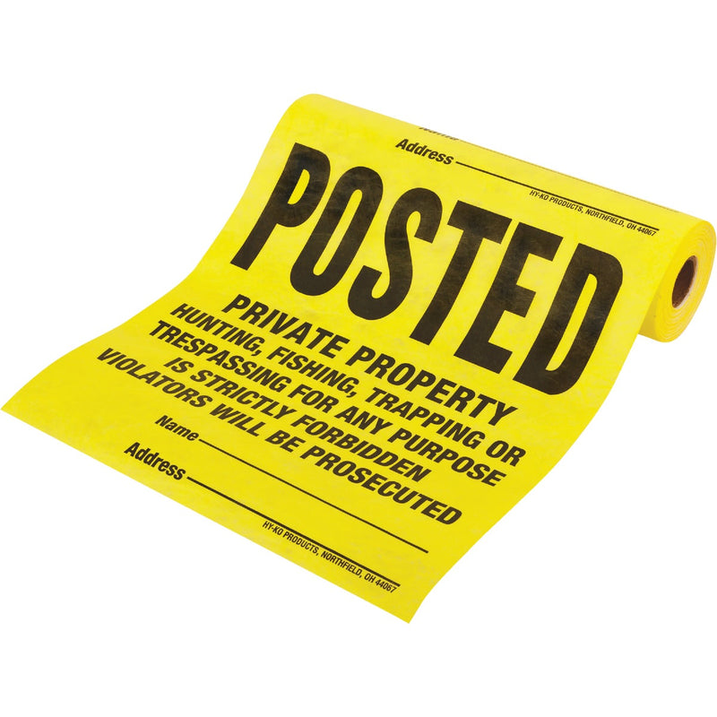 Hy-Ko Tyvek Sign, Posted Legal Private Property (100-Roll)