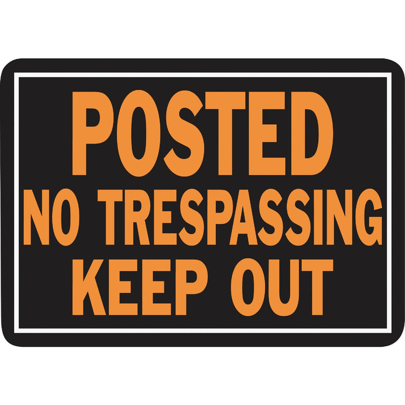 Hy-Ko 10x14 Day-Glo Aluminum Sign, Posted No Trespassing Keep Out