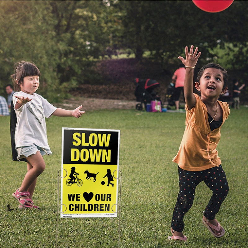 Hy-Ko Slow Down - We Love Our Children Sign