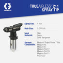 Graco TrueAirless 211 4 to 6 In. .011 Paint Sprayer Airless Spray Tip